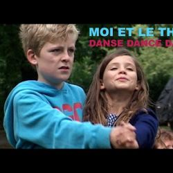 Moi et le Théo - Danse Dance Dans (clip FR)